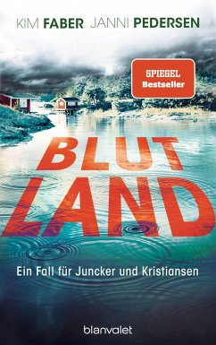 Blutland / Juncker und Kristiansen Bd.3 von Blanvalet